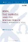 Dr Nina L. Collins, Dr Nina L. (Centre for Jewish Studies Collins, Nina L Collins, Nina L. Collins, Nina L. (Centre for Jewish Studies Collins, Chris Keith - Jesus, the Sabbath and the Jewish Debate