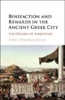 Marc Domingo Gygax, Marc Domingo Gygax, Gygax Marc Domingo - Benefaction and Rewards in the Ancient Greek City