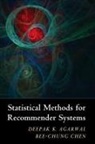 Deepak Agarwal, Deepak Chen Agarwal, Deepak K. Agarwal, Bee-Chung Chen - Statistical Methods for Recommender Systems