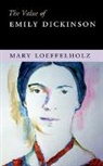Mary Loeffelholz, Mary (Northeastern University Loeffelholz, Loeffelholz Mary - Value of Emily Dickinson