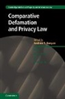 Andrew T. Kenyon, Andrew T. (University of Melbourne) Kenyon, Andrew T. Kenyon, Andrew T. (University of Melbourne) Kenyon, Kenyon Andrew T. - Comparative Defamation and Privacy Law