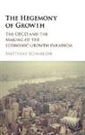 Matthias Schmelzer, Matthias (Universitat Zurich) Schmelzer, Schmelzer Matthias - Hegemony of Growth