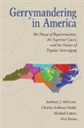 Alex Keena, Keena Alex, Michael Latner, Michael (California Polytechnic State University) Latner, Latner Michael, Anthony J. McGann... - Gerrymandering in America