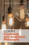 Ernst Tugendhat - Traditional and Analytical Philosophy