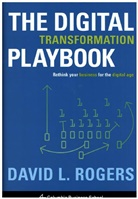 David L. Rogers - The Digital Transformation Playbook