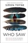 Simon Toyne - The Boy Who Saw