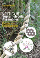 F. Richard Keene, F. Richard (University of Canterbury Keene, R Keene, Richard Keene, F. Richard Keene, Richard Keene... - Chirality in Supramolecular Assemblies