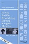Tl, Margit Misangyi Watts, Margit Misangyi Watts - Finding the Why: Personalizing Learning in Higher Education