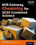 Nigel Saunders - Ocr Gateway Chemistry for Gcse Combined Science Student Book