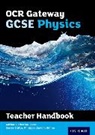 Catherine Jones, Jones Catherine - Ocr Gateway Gcse Physics Teacher Handbook