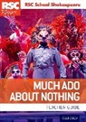 RSC, William Shakespeare - Much Ado About Nothing