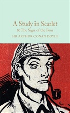 Arthur Conan Doyle, Sir Arthur Conan Doyle, Arthur Conan Doyle, Arthur Conan (Sir) Doyle, Harriet Sanders - A Study in Scarlet and the Sign of the Four