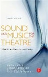 Kaye, Deena Kaye, Deena C. Kaye, Deena C. Lebrecht Kaye, Deena Lebrecht Kaye, James LeBrecht - Sound and Music for the Theatre