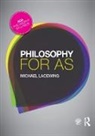 Lacewing, Michael Lacewing, Michael (Heythrop College Lacewing, Lacewing Michael - Philosophy for As
