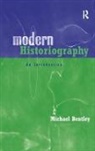 Bentley, Michael Bentley, Michael (University of St Andrews Bentley - Modern Historiography