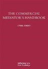 Chern, Cyril Chern, Cyril (Crown Office Chambers Chern, Dr. Cyril Chern - Commercial Mediator''s Handbook