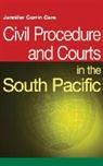 Jennifer Corrin Care, Corrin Care, Jennifer Corrin Care, Corrin-Care, Jennifer Corrin-Care, Jennifer (University of Queensland Corrin-Care - Civil Procedure and Courts in the South Pacific