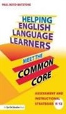 Boyd Batstone, Paul Boyd-Batstone, Paul (California State University Boyd-Batstone - Helping English Language Learners Meet the Common Core