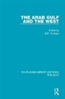 B. R. Pridham, B.R. Pridham, B. R. Pridham, B.R. Pridham - Arab Gulf and the West