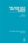 B. R. Pridham, B.R. Pridham, B. R. Pridham, B.R. Pridham - Arab Gulf and the Arab World