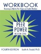 Judith A. Tindall, Judith A. (Psychological Network Tindall, Tindall Judith A. - Peer Power, Book One