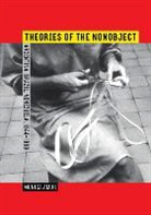 MONICA AMOR, Mónica Amor - Theories of the Nonobject