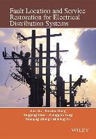 Xingying Chen, Chen Xingying, Xinzhou Dong, Dong Xinzhou, J Liu, Jian Liu... - Fault Location and Service Restoration for Electrical Distribution
