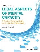 B Dimond, Bridgit Dimond, Bridgit C. Dimond, Bridgit C. (University of Glamorgan) Dimond, Dimond Bridgit C. - Legal Aspects of Mental Capacity