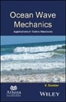 Sundar, V. Sundar, V. Sundar - Ocean Wave Mechanics