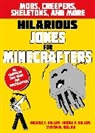 Hilarious Jokes for Minecrafters: Mobs, creepers, skeletons, and more