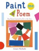 Grace Nichols, Grace (Poet) Nichols - Paint Me a Poem