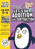 Andrew Brodie, Brodie Andrew - Let's do Addition and Subtraction 5-6