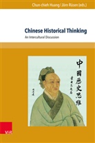 Chun-chie Huang, Chun-chieh Huang, Rüsen, Rüsen, Jörn Rüsen - Chinese Historical Thinking
