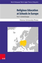 Marti Jäggle, Martin Jäggle, Martin Rothgangel, Thom Schlag, Thomas Schlag - Religious Education at Schools in Europe. Pt.1