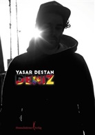 Yasar Destan, Yasar. Destan - Deniz