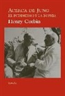 Henry Corbin - Acerca de Jung : el buddhismo y la sophia