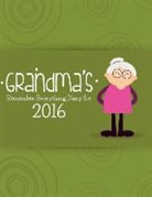 Journal Easy - Grandma's Remember Everything Diary 2016