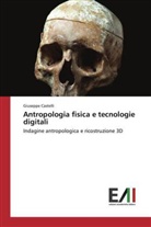 Giuseppe Castelli - Antropologia fisica e tecnologie digitali