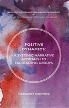 Margaret Henning, Henning Margaret - Positive Dynamics