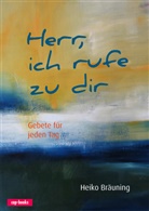 Heiko Bräuning - Herr, ich rufe zu dir