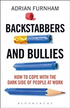 2 Adrian Furnham, Adrian Furnham - Backstabbers and Bullies