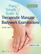 Laura Allen - Plain and Simple Guide to Therapeutic Massage & Bodywork Examinations
