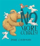 Jane Chapman, Chapman Jane - No More Cuddles !