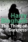 Harry Bingham, Bingham Harry - This Thing of Darkness