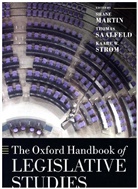 Shane Martin, Shane (Reader in Comparative Politics Martin, Shane Saalfeld Martin, Thomas Saalfeld, Kaare W. Strom, Shane Martin... - Oxford Handbook of Legislative Studies