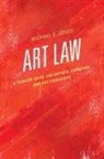Michael E Jones, Michael E. Jones - Art Law