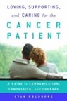 Stan Goldberg, Goldberg Stan - Loving, Supporting, and Caring for the Cancer Patient