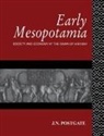 Postgate, J.n. Postgate, Nicholas Postgate - Early Mesopotamia
