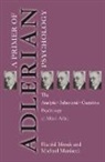 Michael Maniacci, Michael P. Maniacci, Harold Mosak, Harold H. Mosak, Harold H. Maniacci Mosak, Harold Maniacci Mosak - Primer of Adlerian Psychology