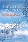 Ged R. Davis, Patricia Meredith, Patricia Rosell Meredith, Steven Rosell, Steven A. Rosell - Catalytic Governance